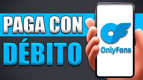 como pagar onlyfans sin tarjeta|Cómo Pagar Onlyfans Con Google Play